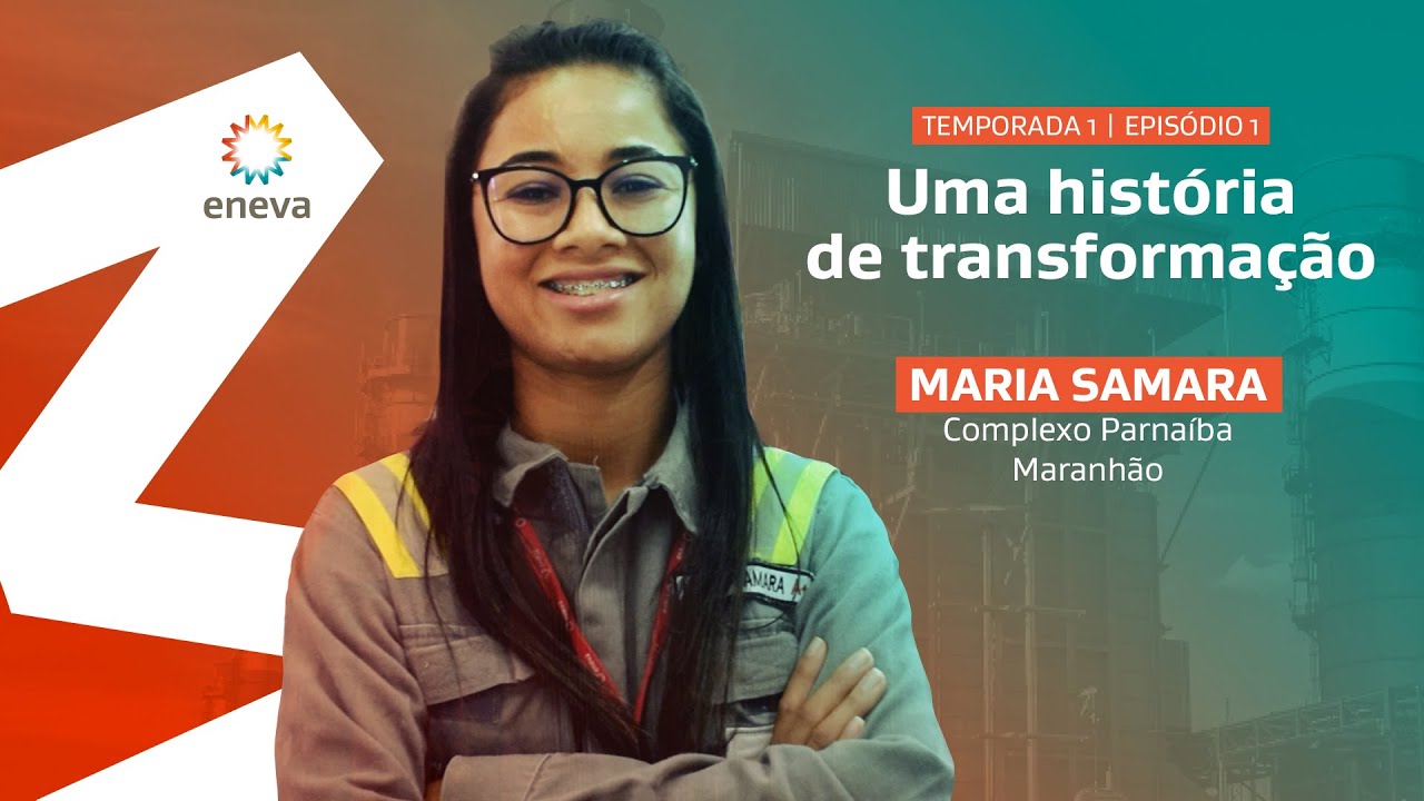 Ep1: Uma hist&oacute;ria de transforma&ccedil;&atilde;o