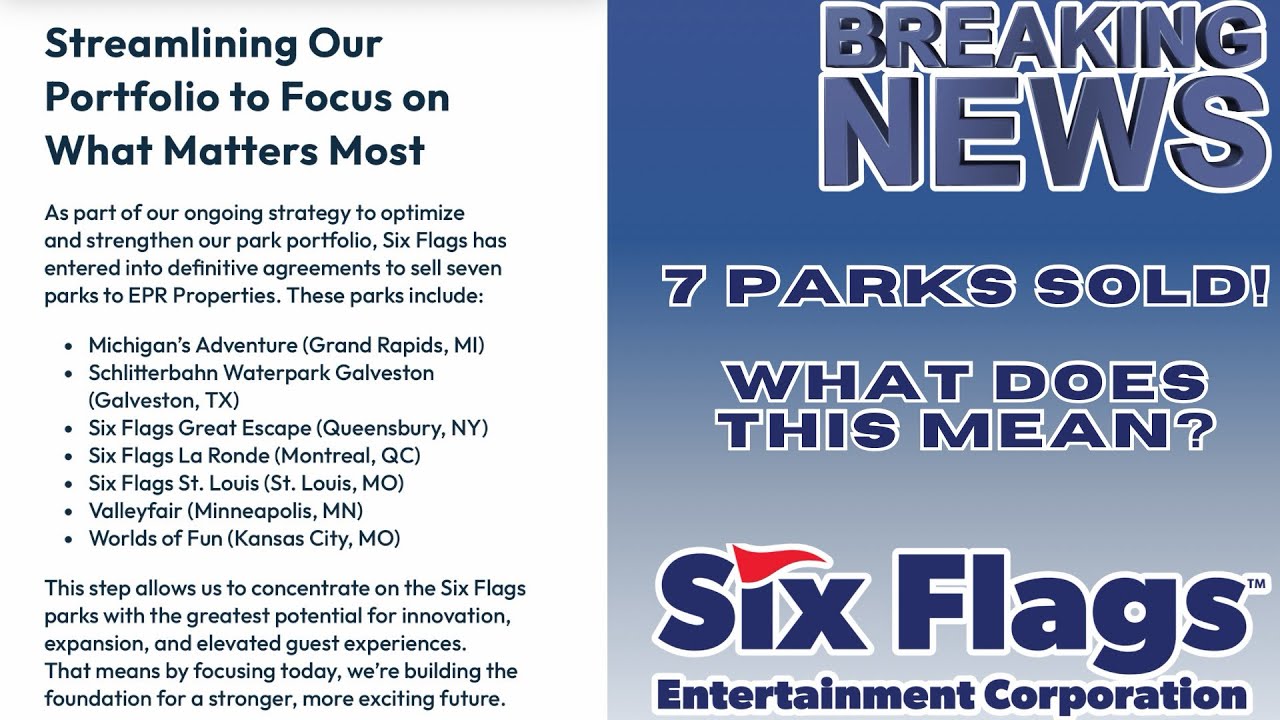 Компания Six Flags продает еще 7 парков!! || Как это повлияет на вас?