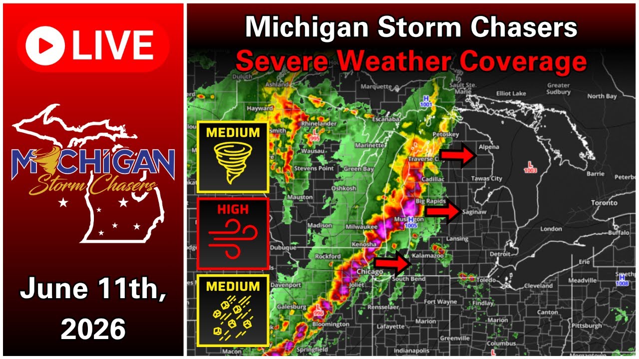 Michigan Severe Weather Coverage - June 11th, 2026