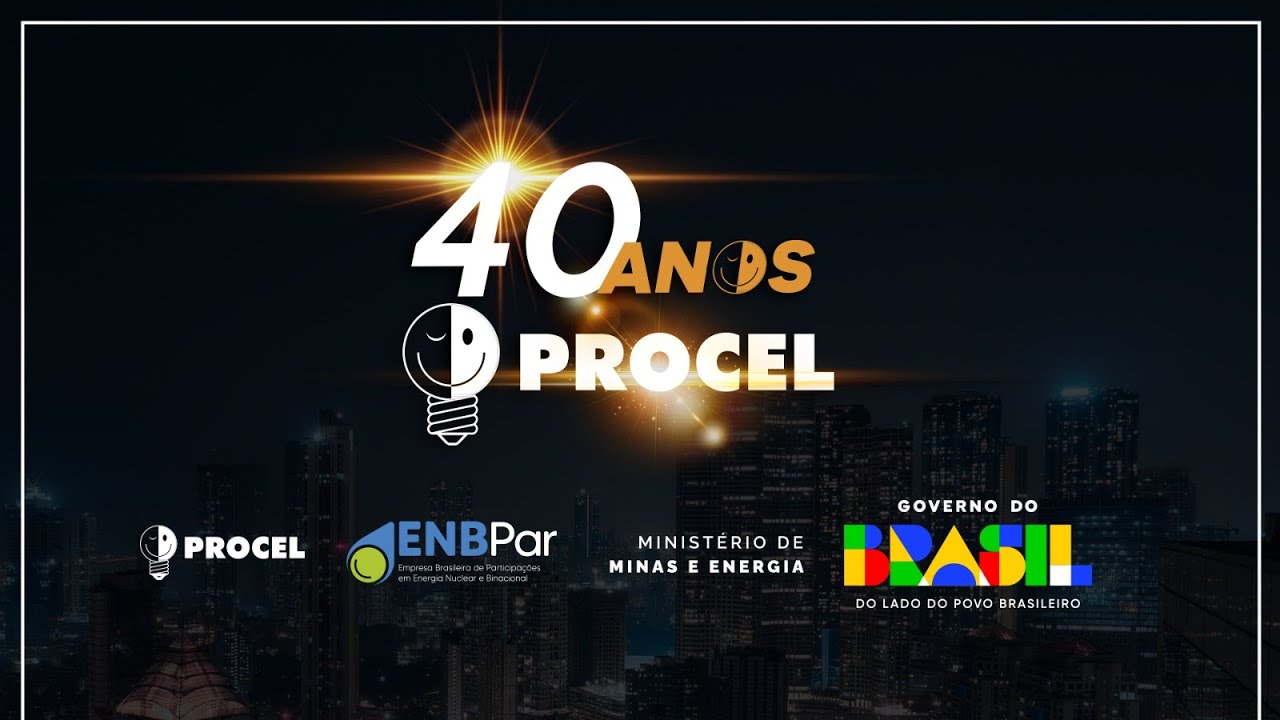 40 anos do PROCEL
