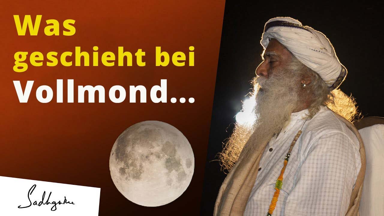 Vollmondnacht - was passiert mit mir? | Sadhguru über den Einfluss des Mondes auf uns