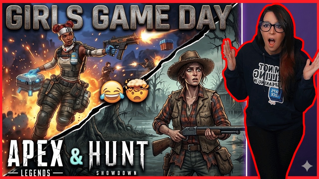From Hardlight Sweats to Bayou Chaos: The ULTIMATE Girls' Day 👑 (Apex & Hunt