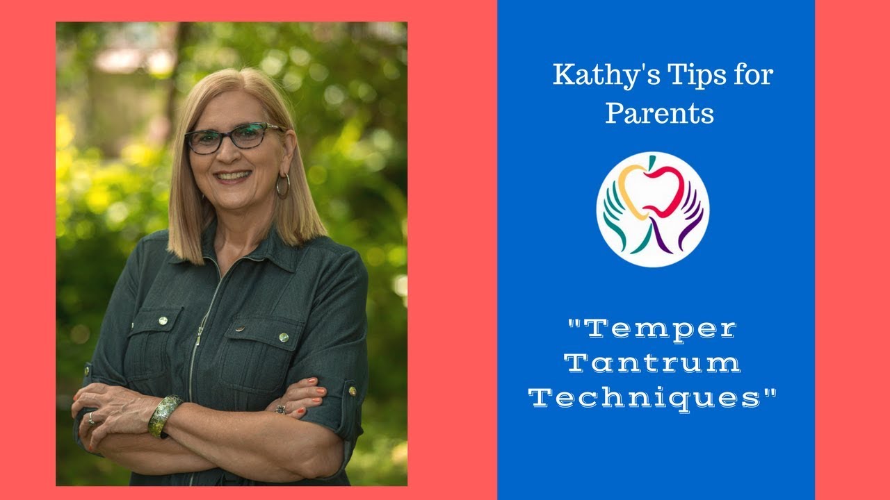 Temper Tantrum Techniques by Kathy Lozano