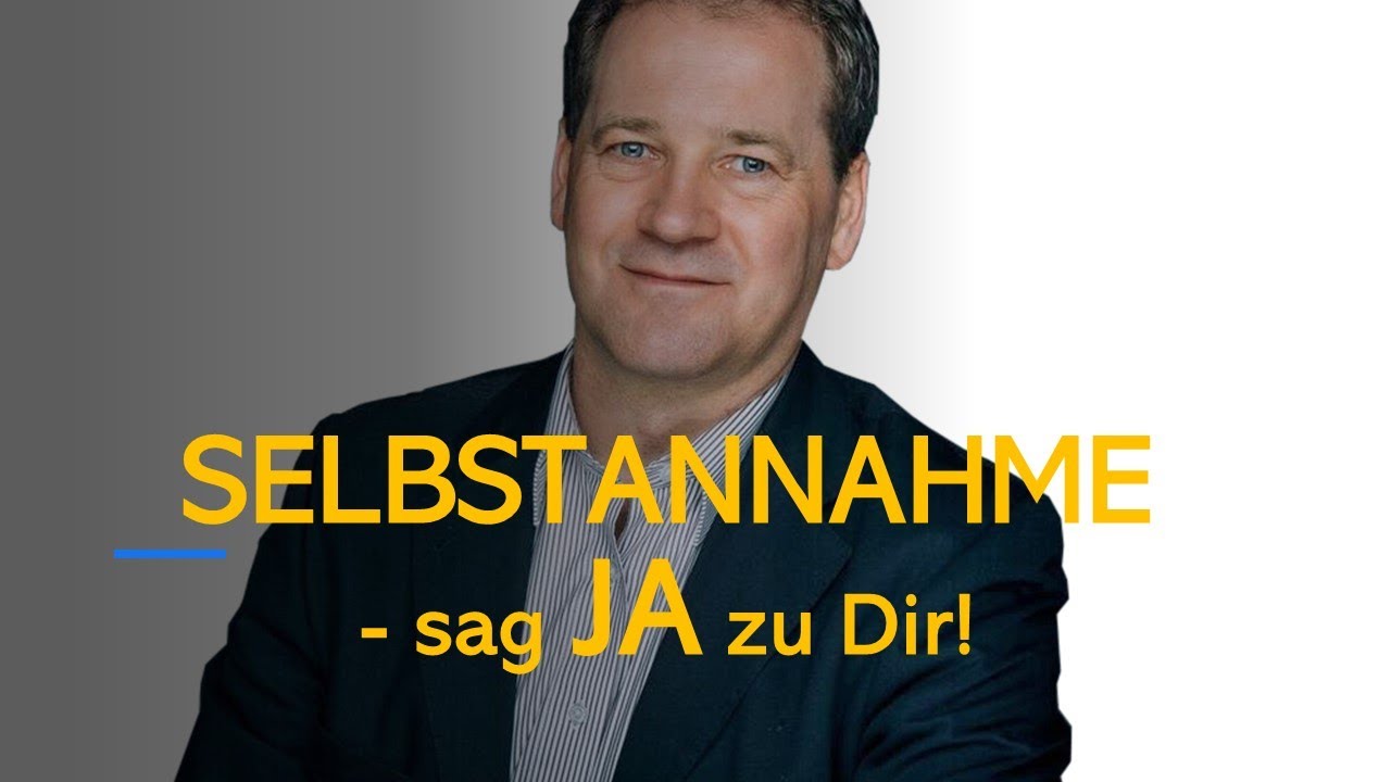 Selbstannahme - sag JA zu DIR!