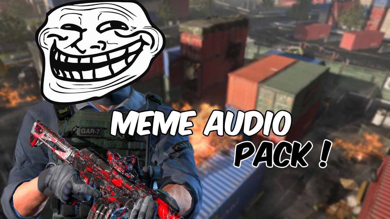 first ever meme audio pack in combat master