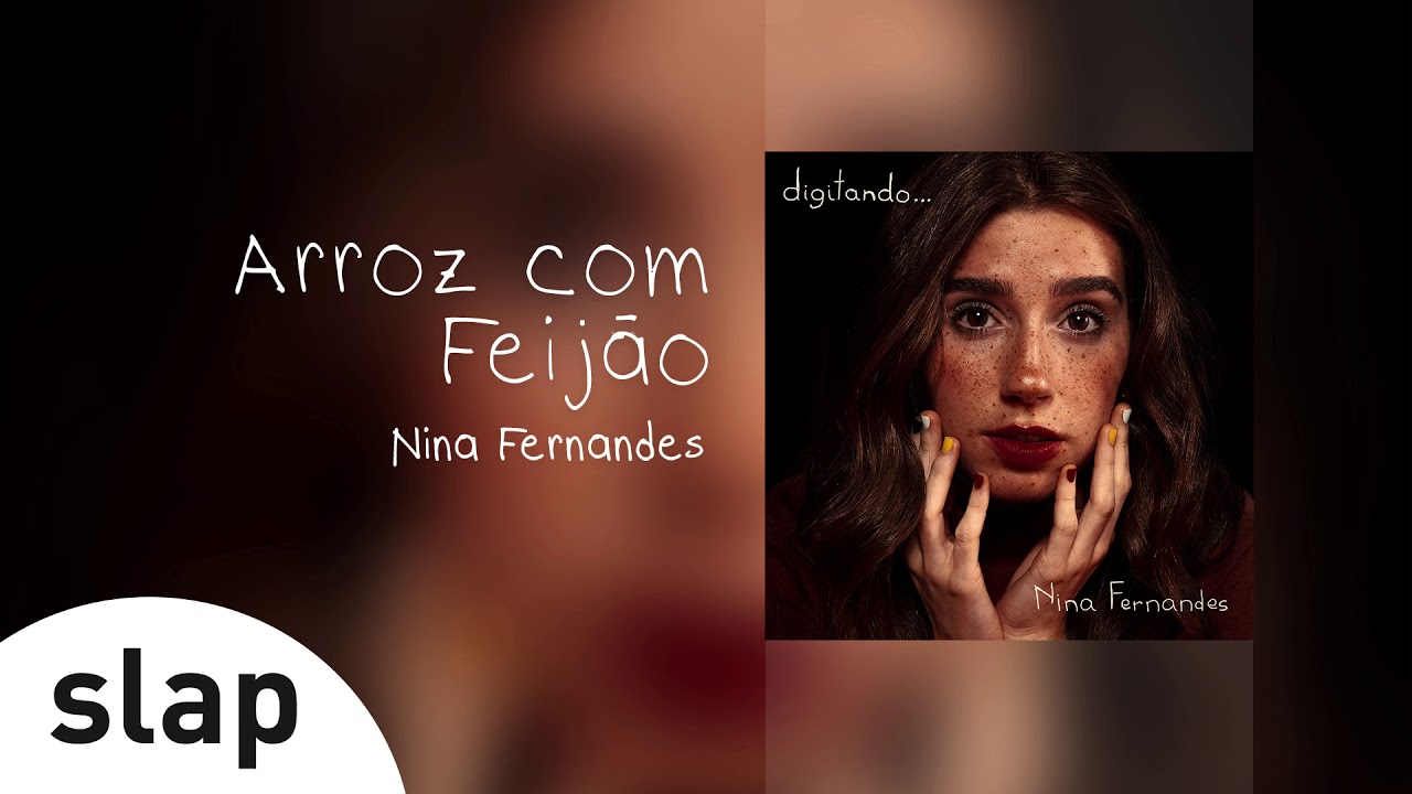 Nina Fernandes part. OutroEu - Arroz Com Feijão (EP Completo: Digitando...)