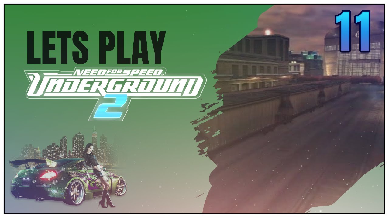 NFS UNDERGROUND 2 | #11 - Auf nach Coal Harbor [GER] Lets Play