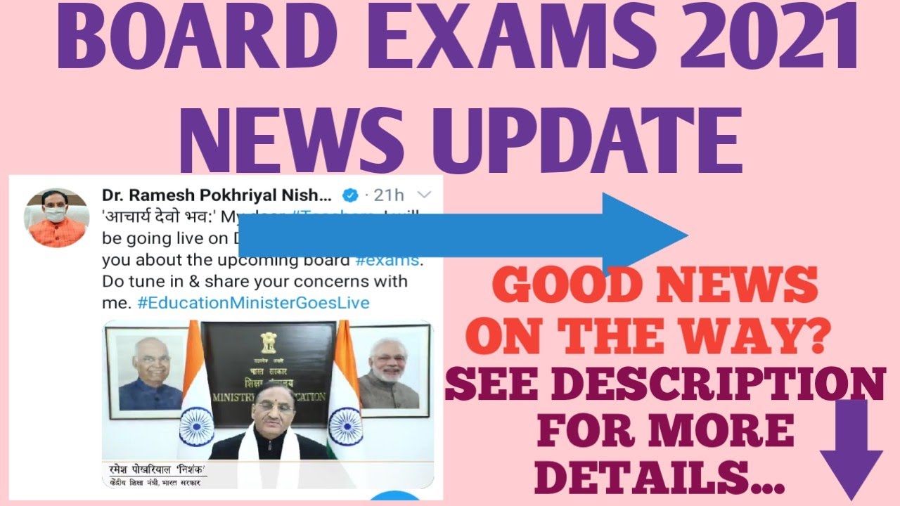 BOARD EXAMS 2021 NEWS UPDATE EDUCATION MINISTER GOES LIVE!!!