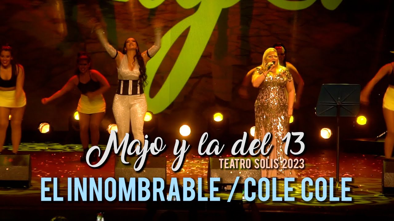 Majo y La Del 13 & Marihel Barboza - El Innombrable, Cole Cole (En vivo)