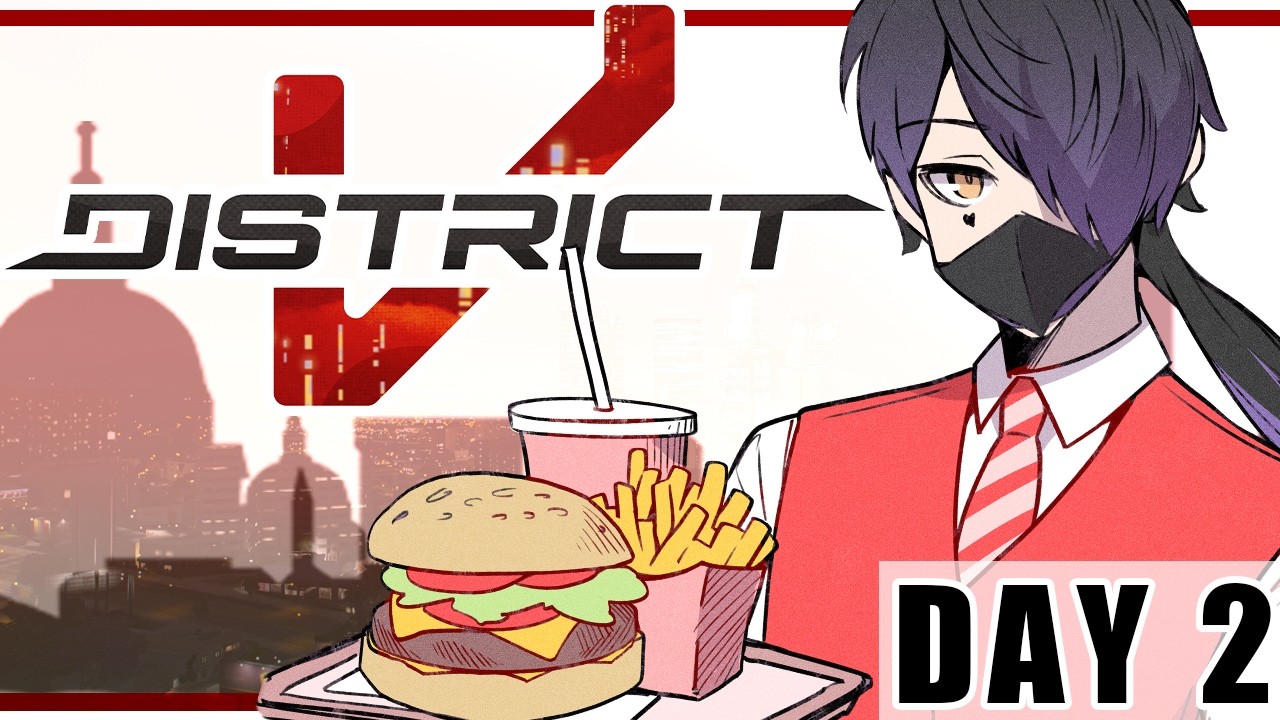 Criminally Good Burgers【DISTRICT V】Day 2 - Amikoto Ash POV