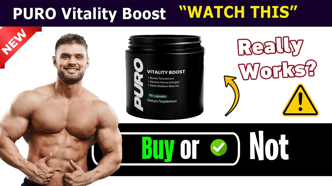 PURO Vitality Boost MY EXPERIENCE - Does it Really Work For YOU?