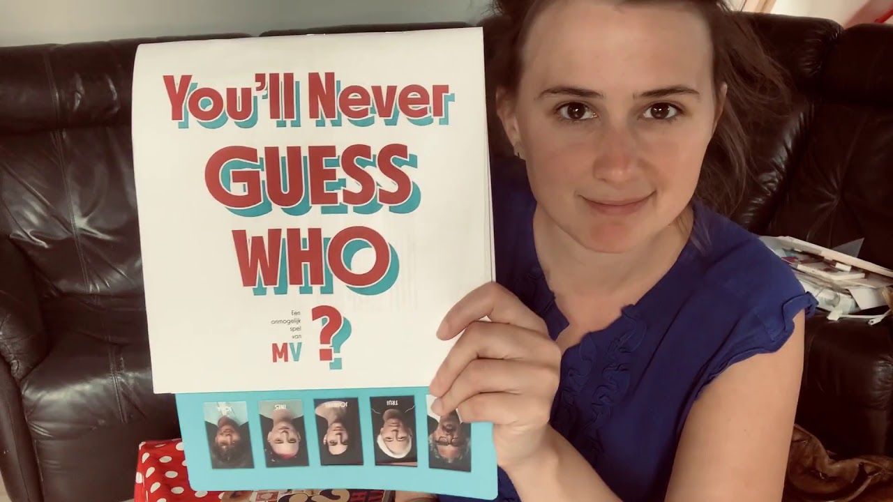 You'll Never GUESS WHO