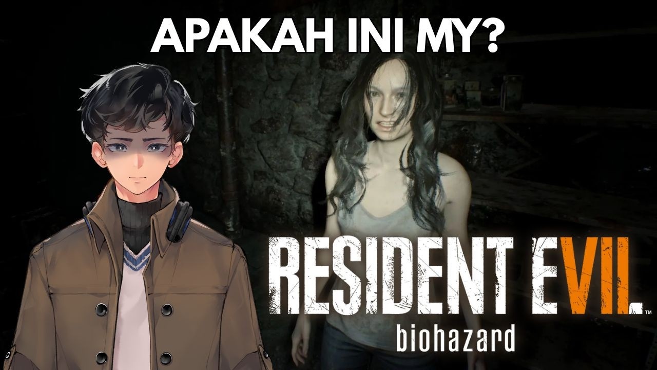【Resident Evil 7: Biohazard】 MENCARI MY ISTRIII!!! 「Vtuber ID/EN」