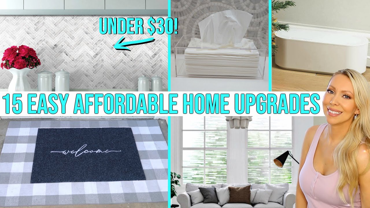 15 WAYS TO MAKE YOUR HOME NICER FOR UNDER $30!