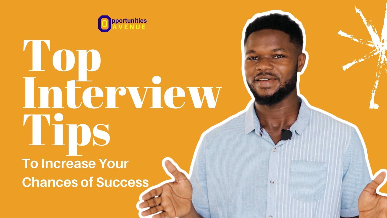 Opportunities Avenue: Why you get rejected after interviews & Top Interview Tips you need to Know!