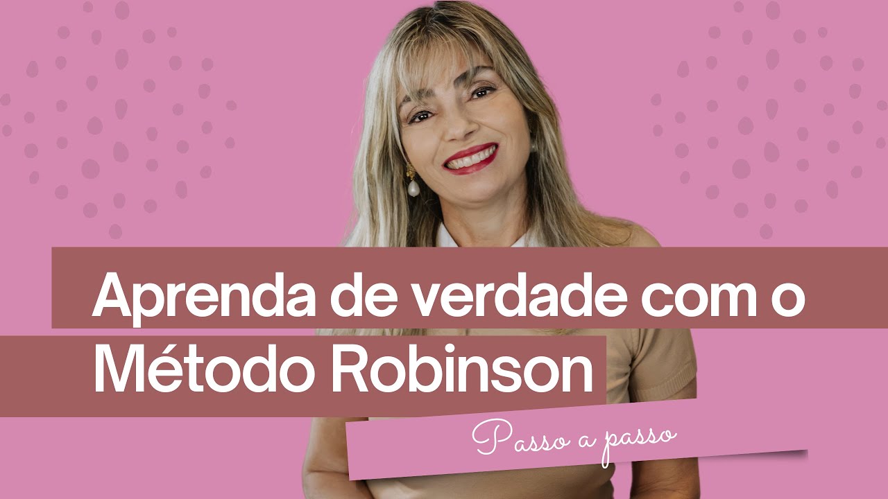 Pare de Esquecer o que Estudou: Aprenda  de verdade com o  Método Robinson!