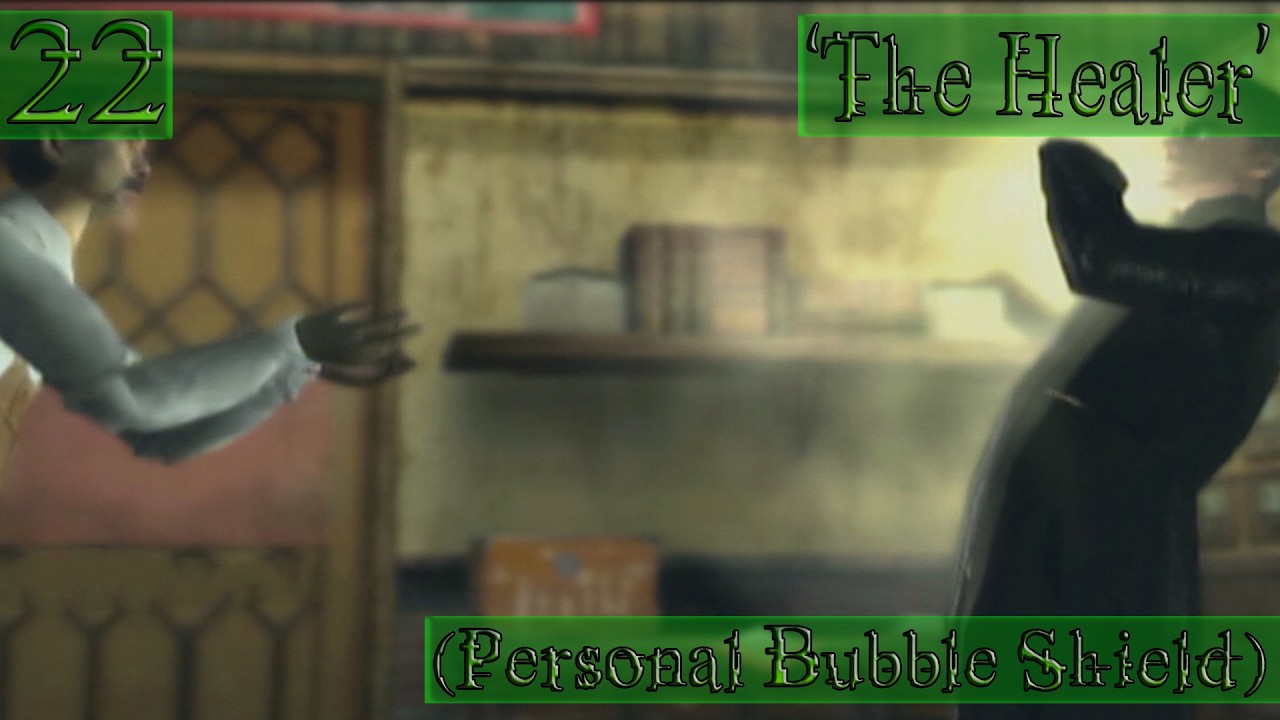 The Matrix: Path Of Neo - 22 - 'The Healer' - (Personal Bubble Shield)