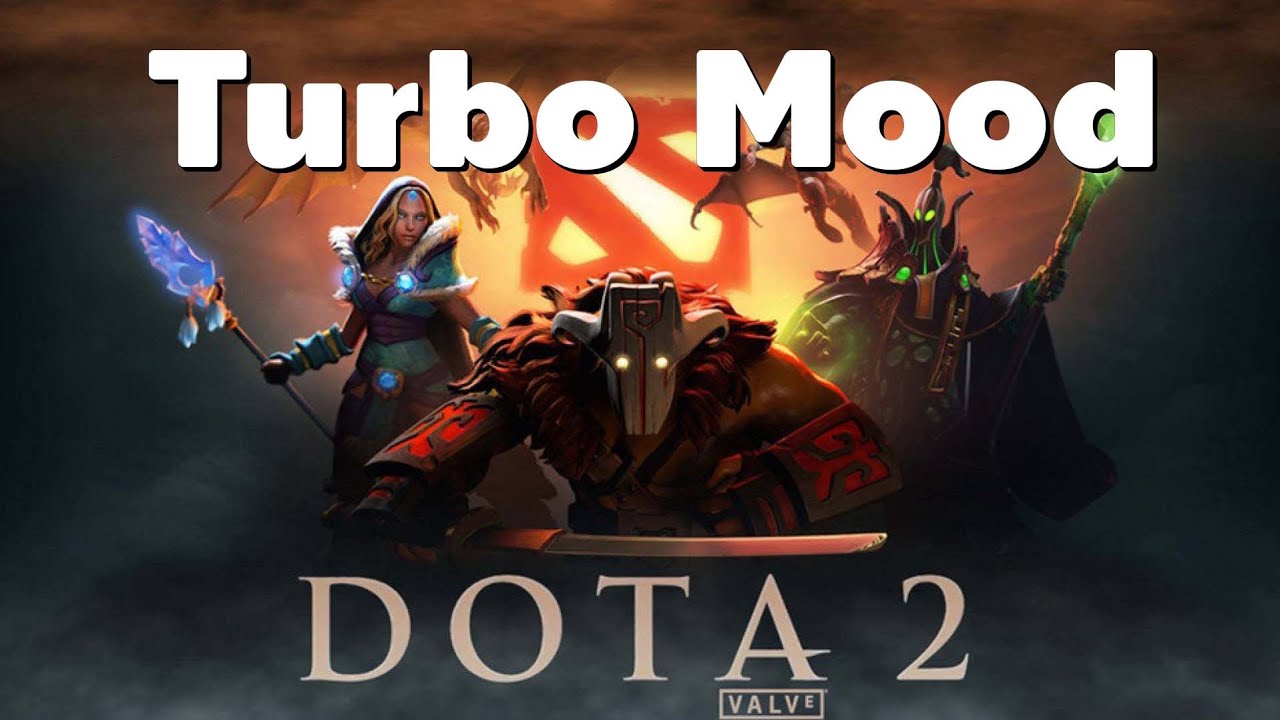 dota2 turbo Mood เล่นเเต่เทอร์โบ