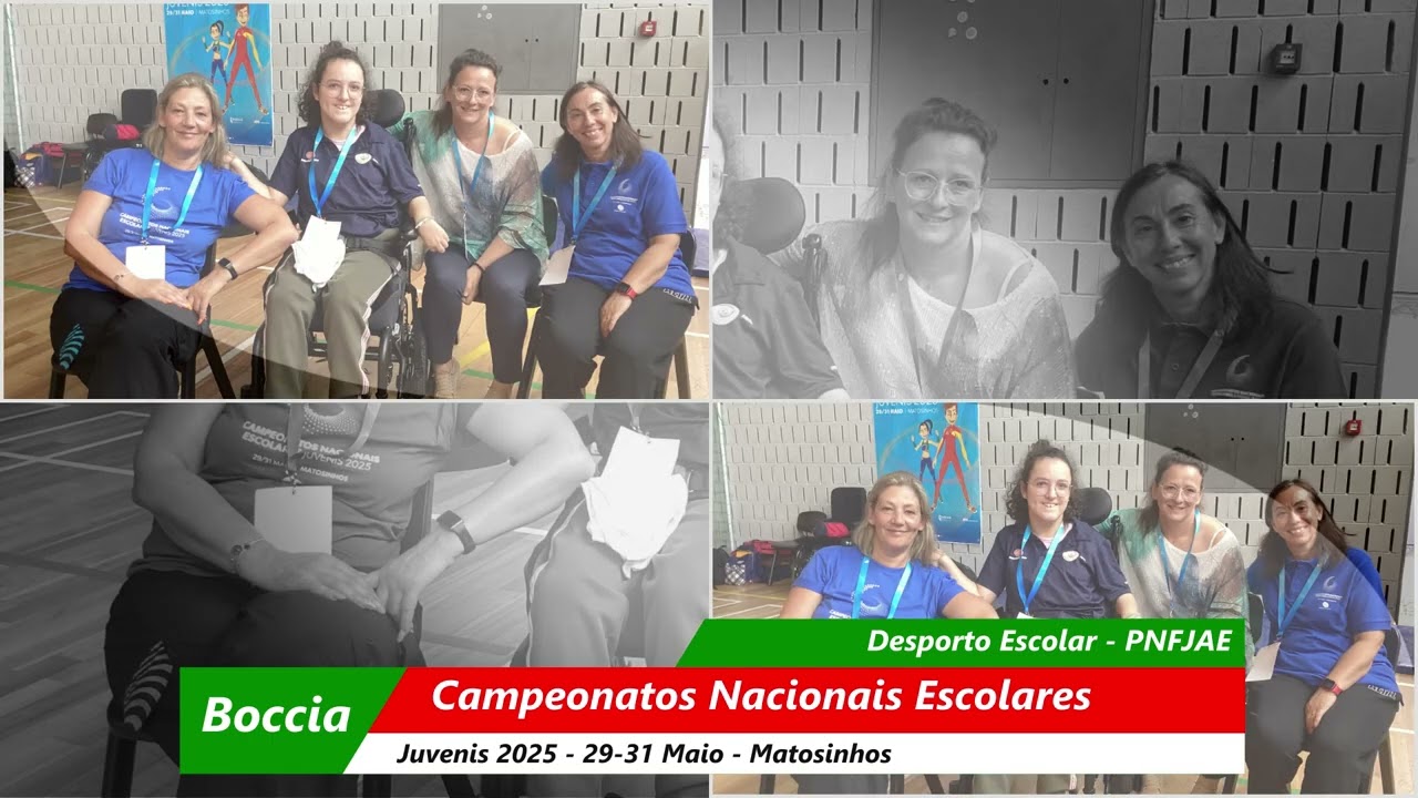 Campeonatos Nacionais Escolares  Boccia   PNFJAE   2025 Matosinhos