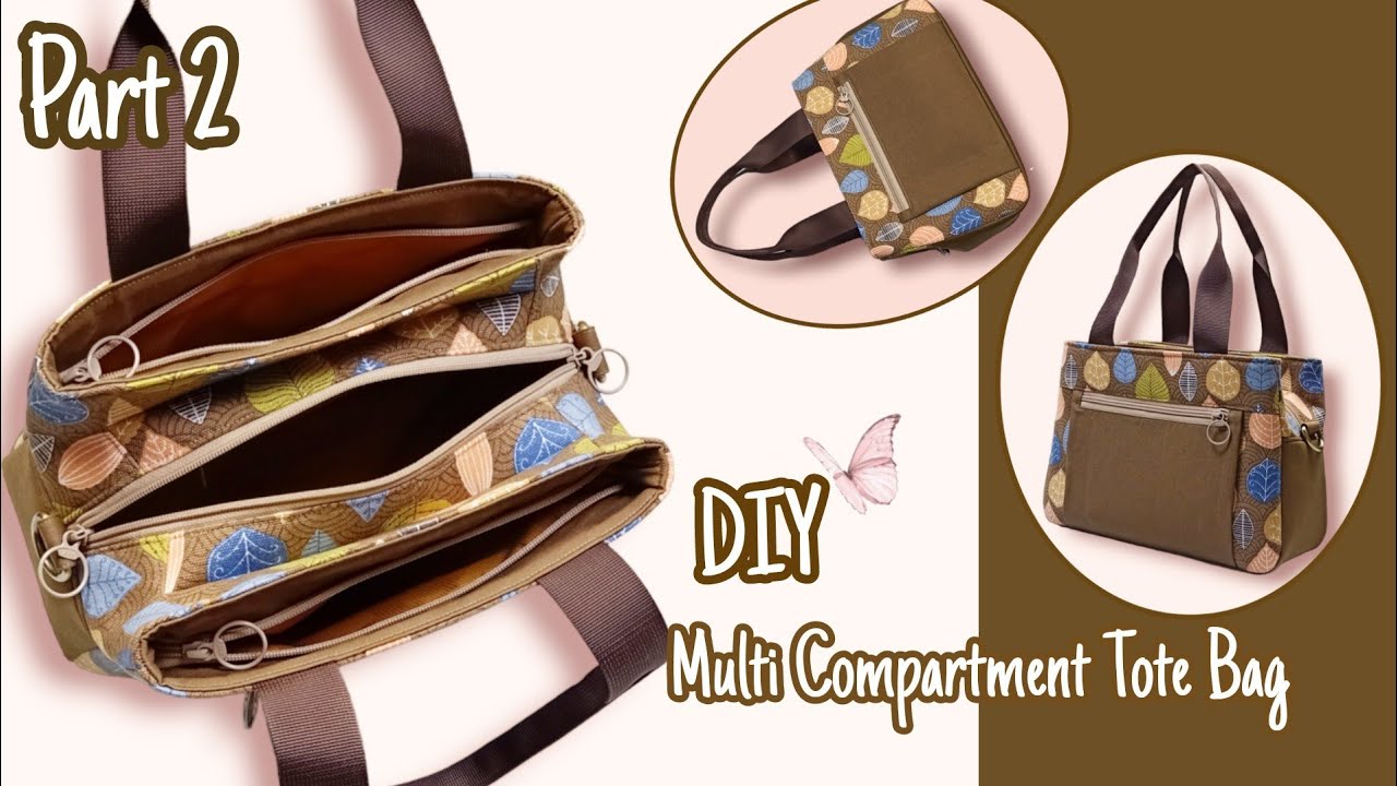 Part 2 DIY Cara Membuat Tas/Multi Compartment Tote Bag Tutorial