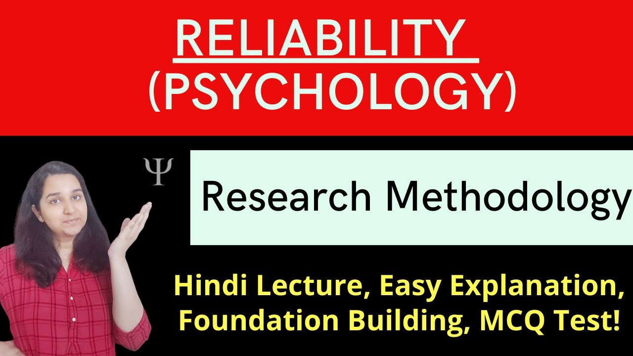 Reliability Explained| Research Methodology in Hindi| #Psychology| Mind Review