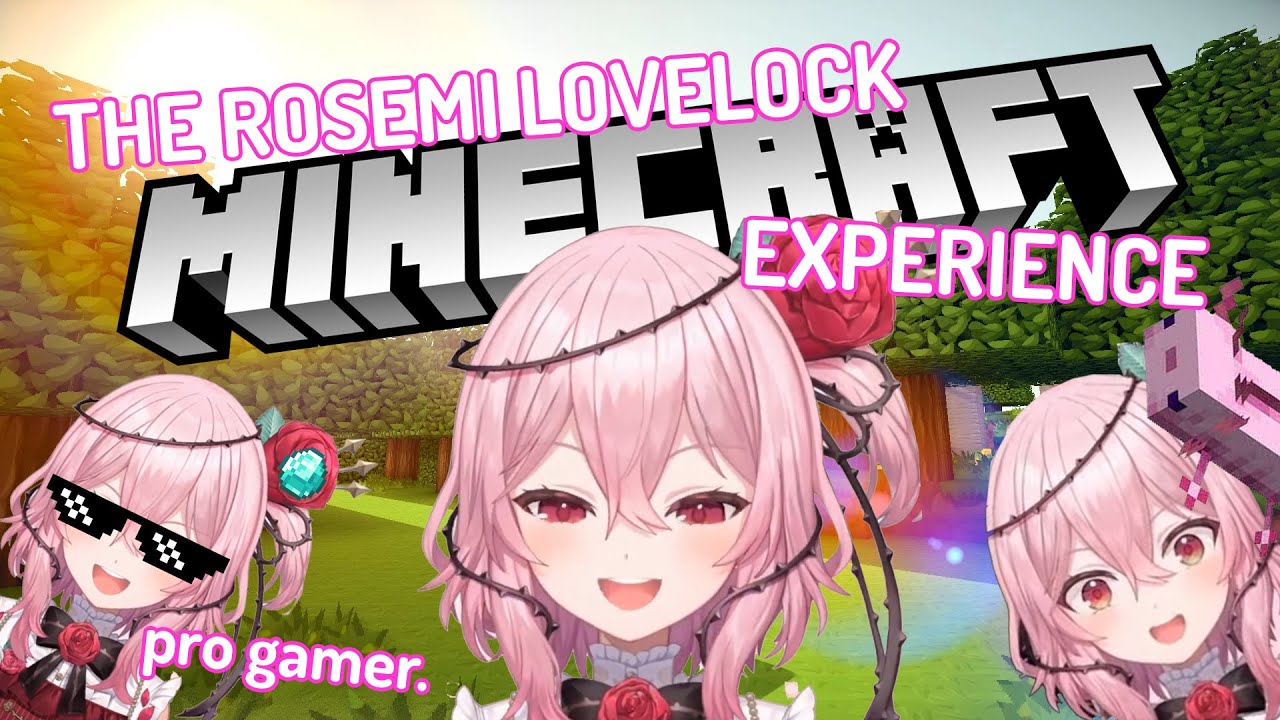 The Rosemi Lovelock Minecraft Experience (NIJISANJI EN)