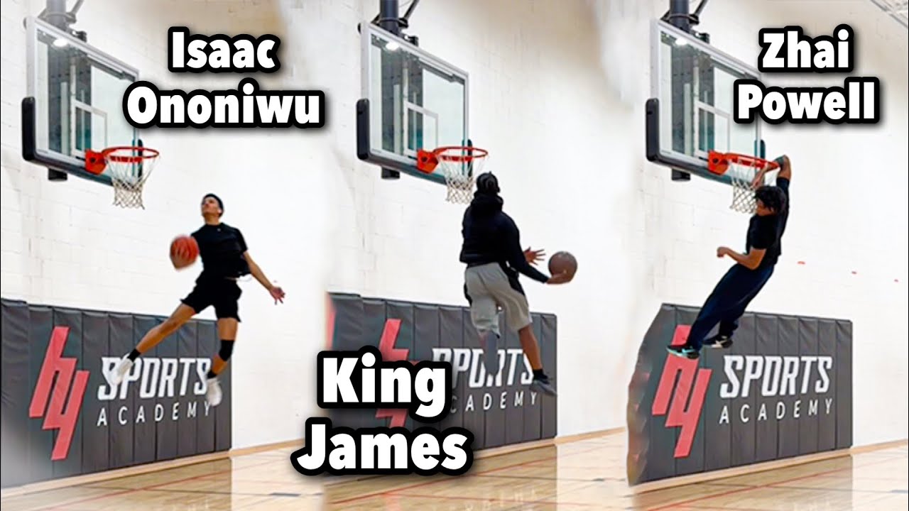 Isaac Ononiwu, King James & Zhai Powell Show OUT at 10’ Dunk Session!