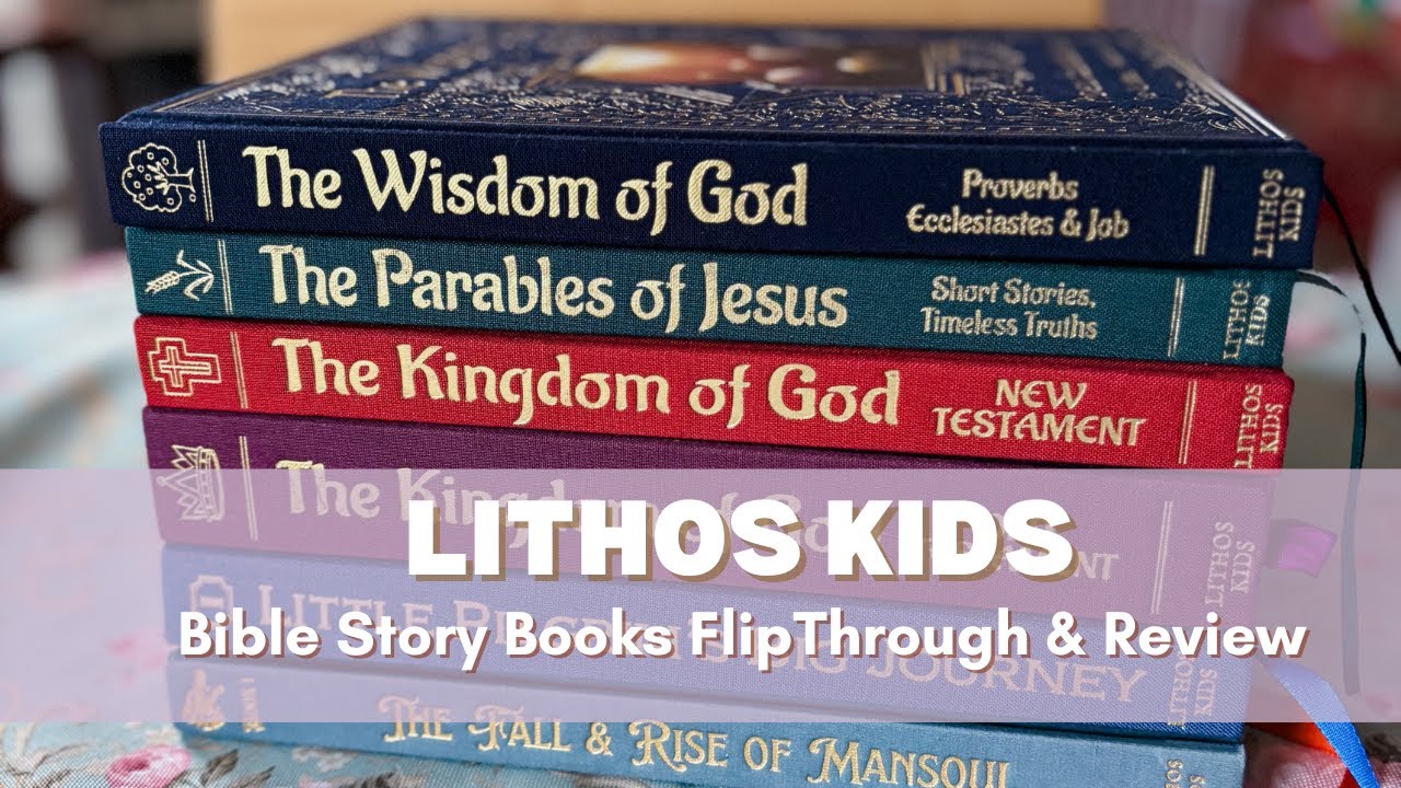 Lithos Kids Review|  Storybook Bibles and Christian Tales Flip Through