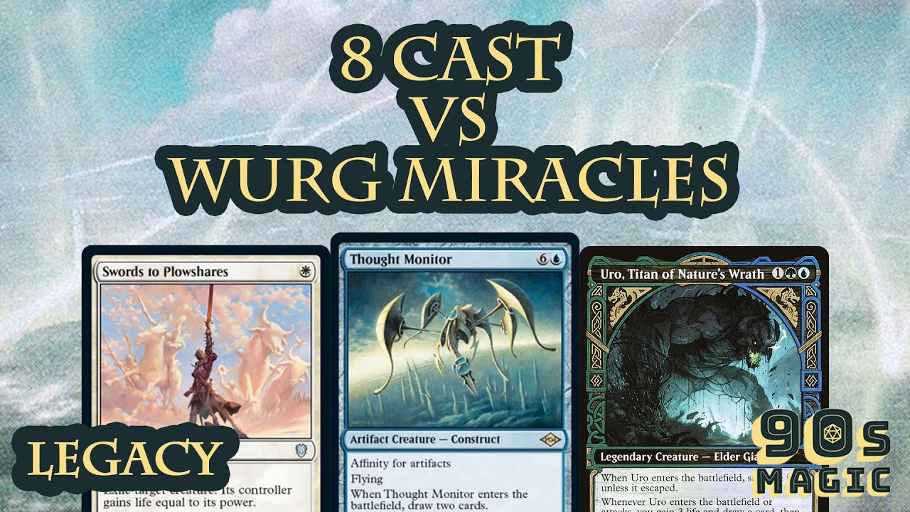 UW 8 Cast vs WURG Miracles [MTG Legacy]