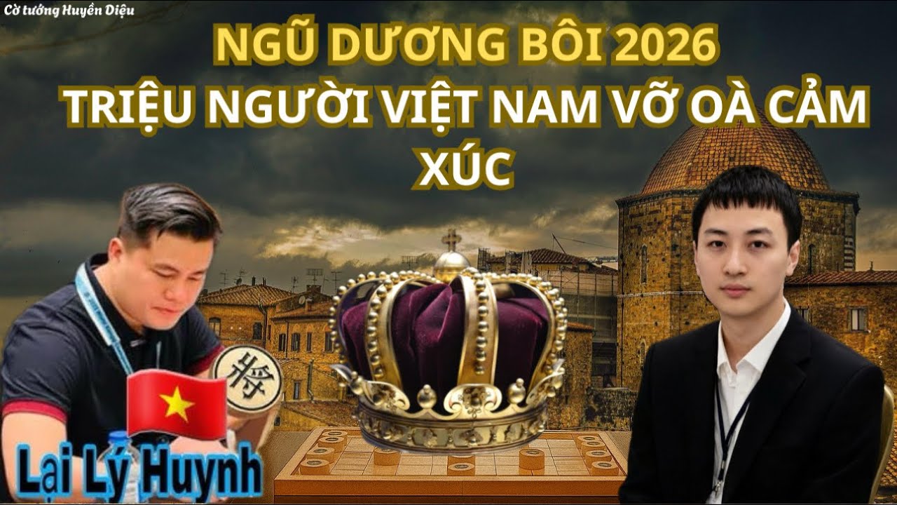 Trận cờ siêu kinh điển tại giải Ngũ Dương Bôi 2026 | Lại Lý Huynh vs Lưu Bách Hoành