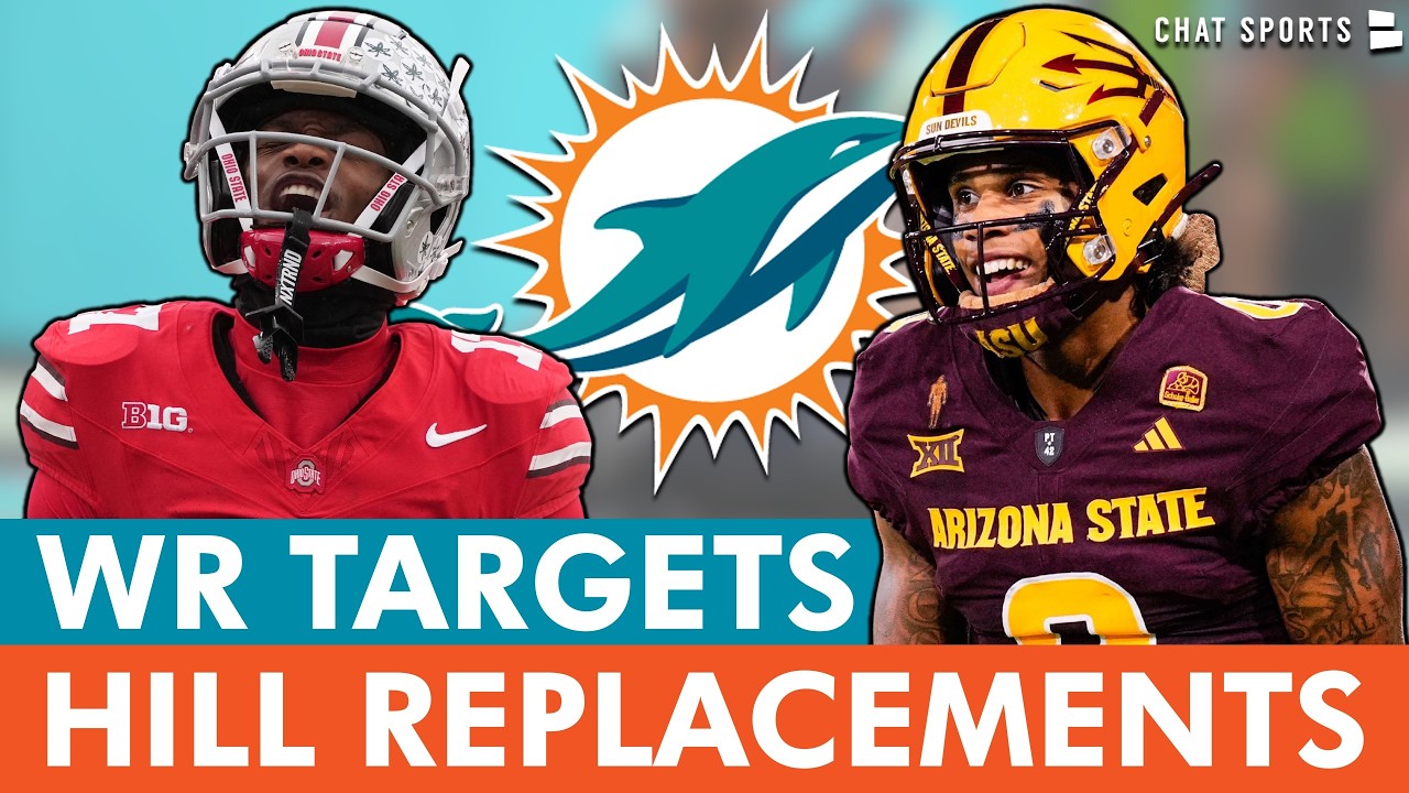 Tyreek Hill Replacements: Miami Dolphins WR Targets In Free Agency & 2026 NFL Draft