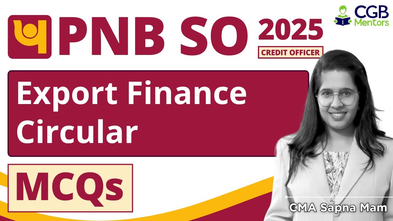 PNB SO Credit Officer 2025: Export Finance Circular MCQs