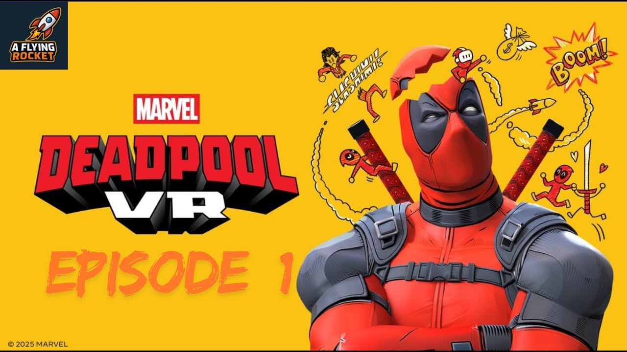 Deadpool VR (Episode 1)