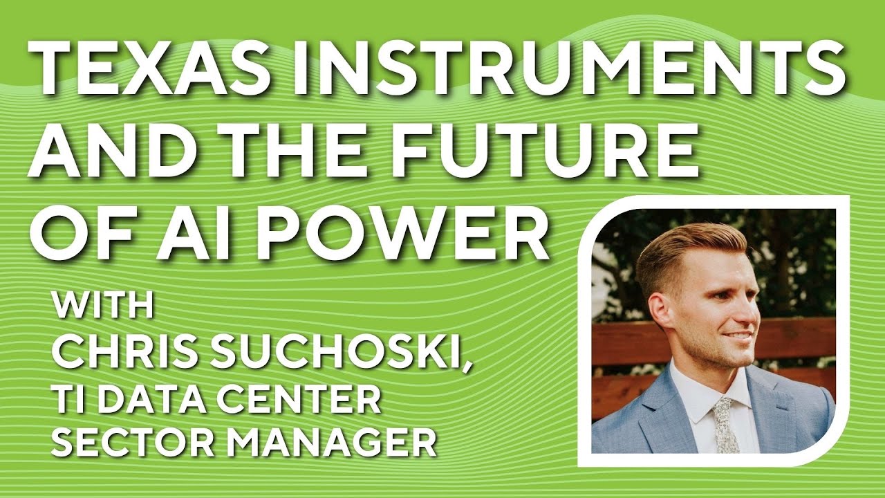 TI and the Future of AI Power: Smarter Systems from Grid to Gate