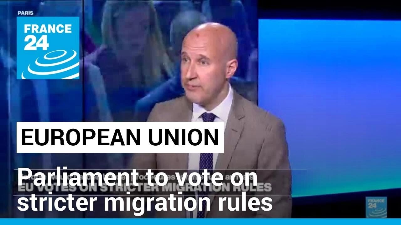 EU parliament to vote on stricter migration rules in landmark asylum reform &bull; FRANCE 24 English