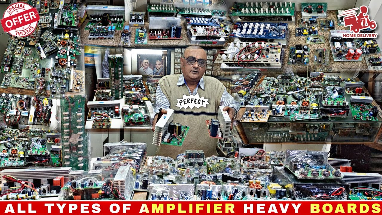 All types of heavy amplifier audio boards  | class d | perfect | old lajpat rai electronic market