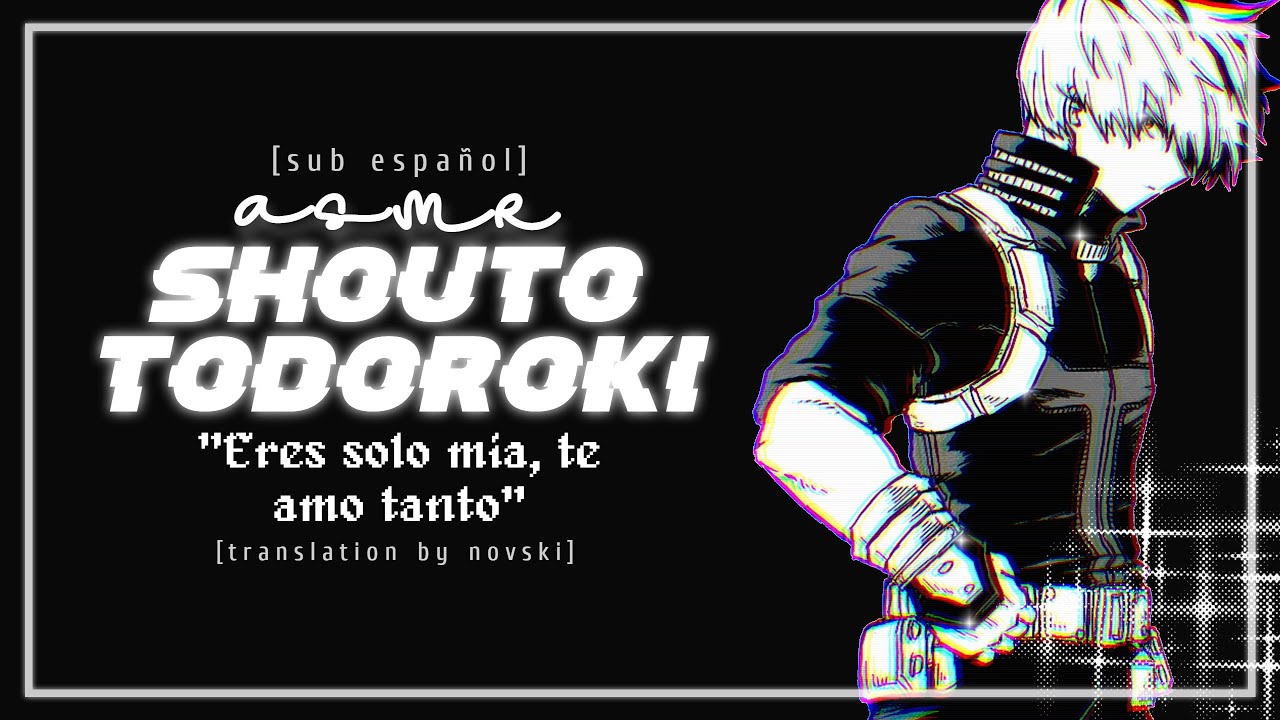 [ASMR] Todoroki | 