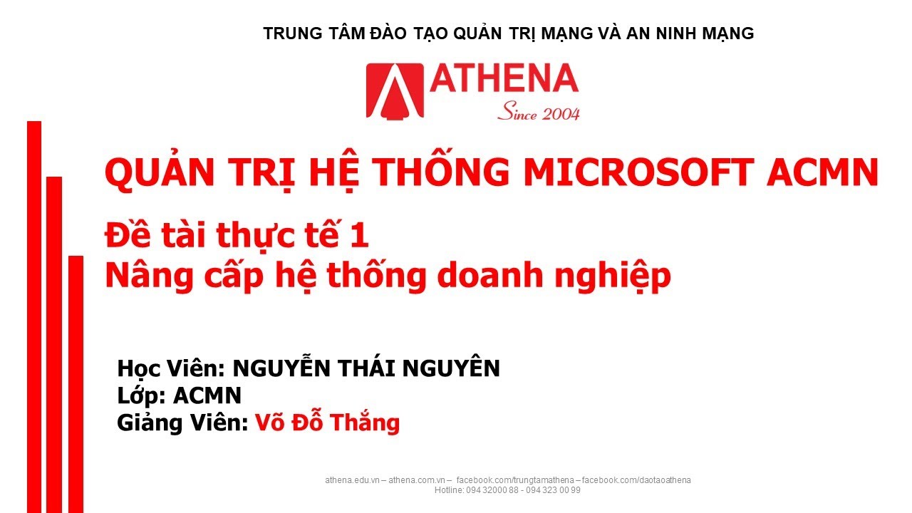 [ACMN] Đề Tài Thực Tế 1_Nâng Cấp Hệ Thống Mạng Doanh Nghiệp_Nguyễn Thái Nguyên