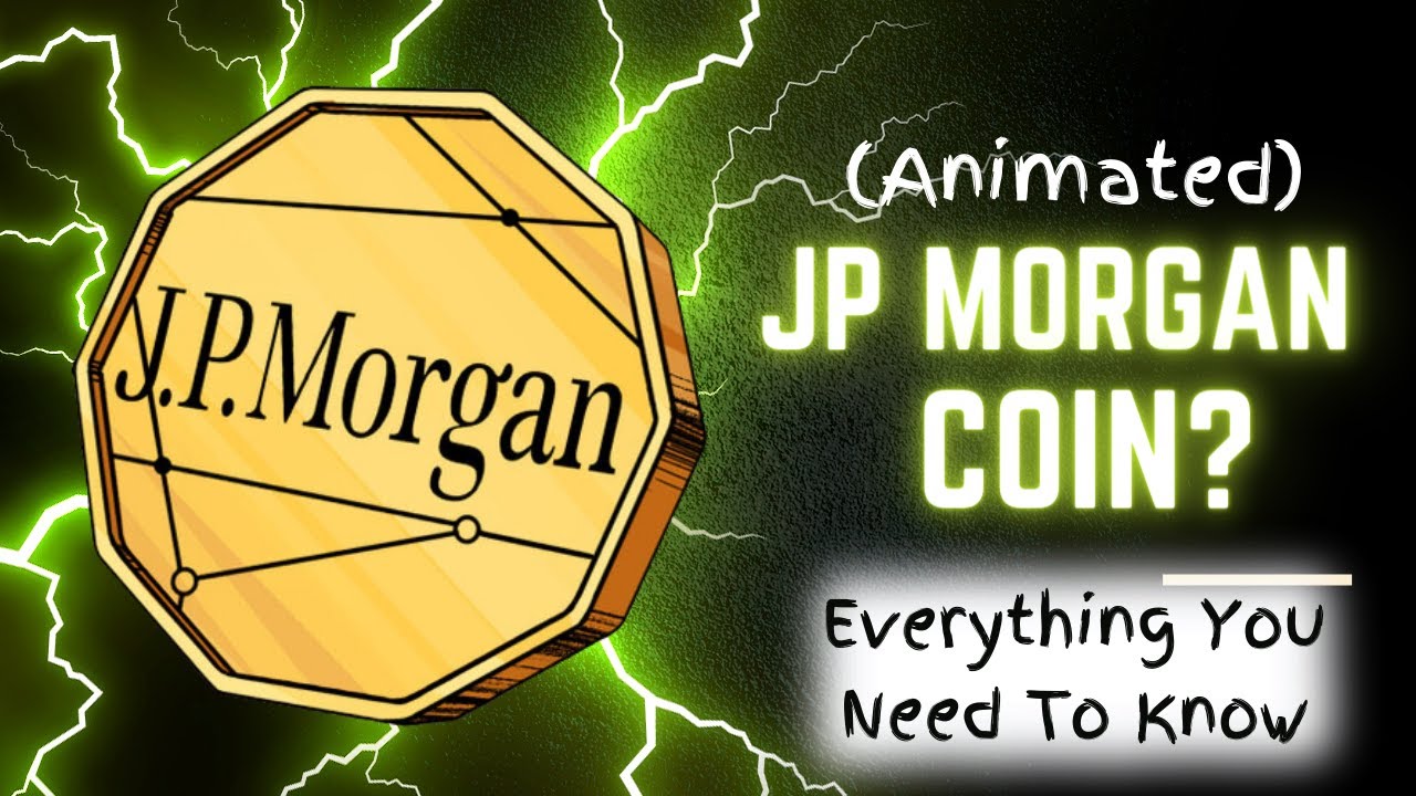 Everything You Need to Know About JPM Coin