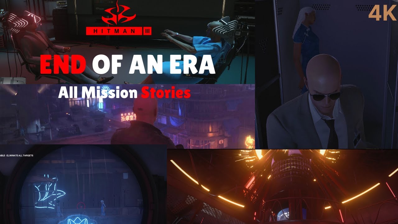 HITMAN 3 - End of an Era Mission - All Mission Stories 4K60FPS PC GAMEPLAY
