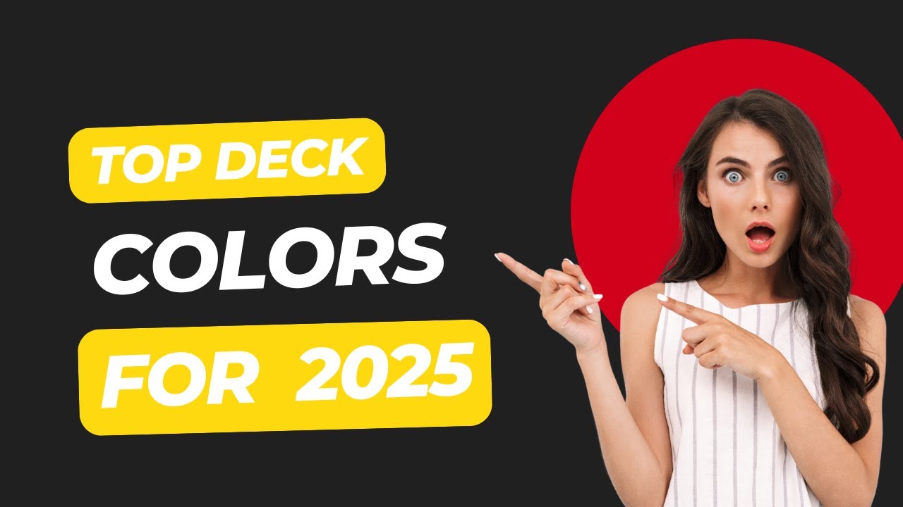 The Top Deck Colors for 2025