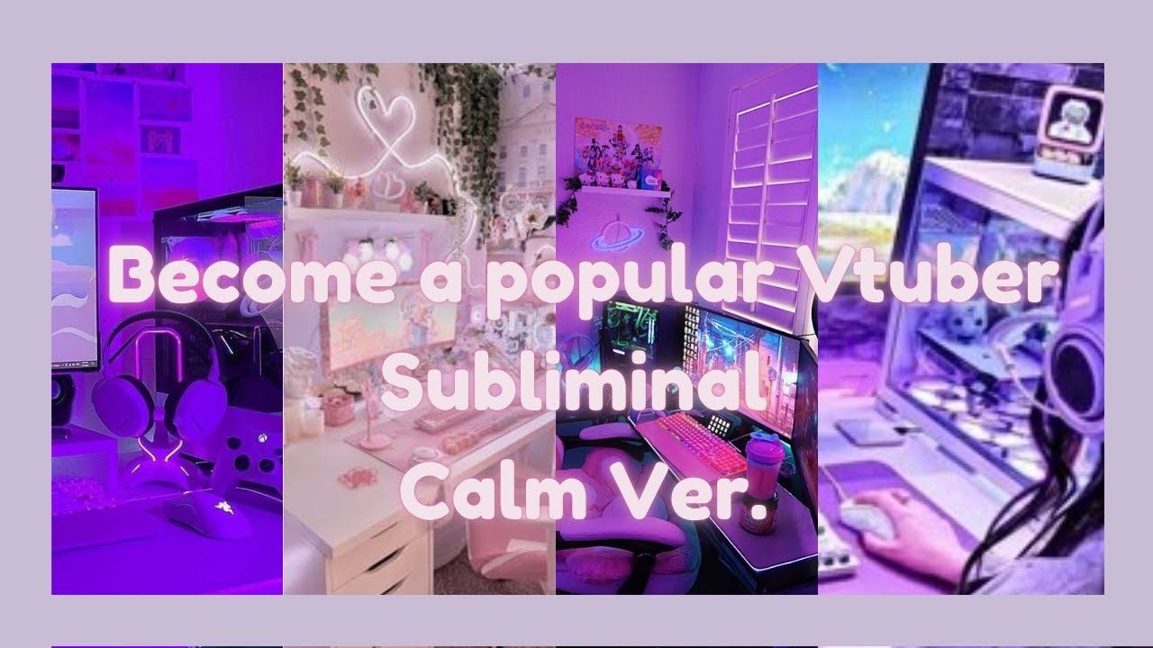 Become A Super Popular VTuber Subliminal (Calm Ver.)
