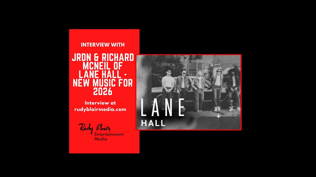Intv w Juno Award Winner JRDN & Richard McNeil Of Lane Hall On New Music For 2026
