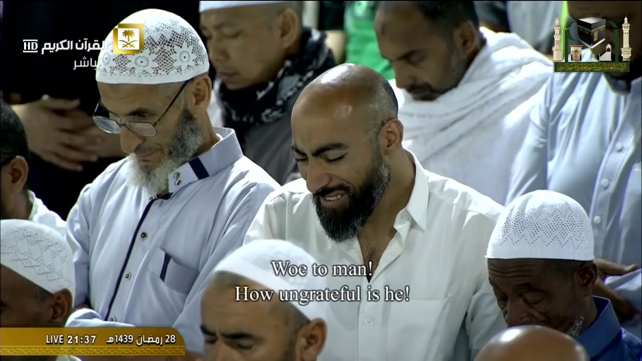 29th Ramadan 1439 Makkah Taraweeh Sheikh Baleela
