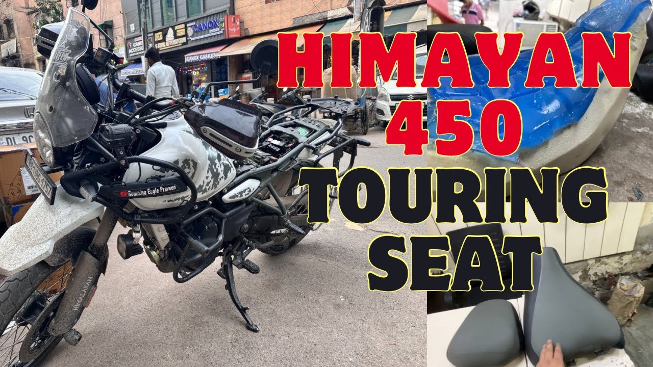 Himalayan 450 seat | Himalayan 450 seat modification |   Himalayan touring seat | Jacol seat cover