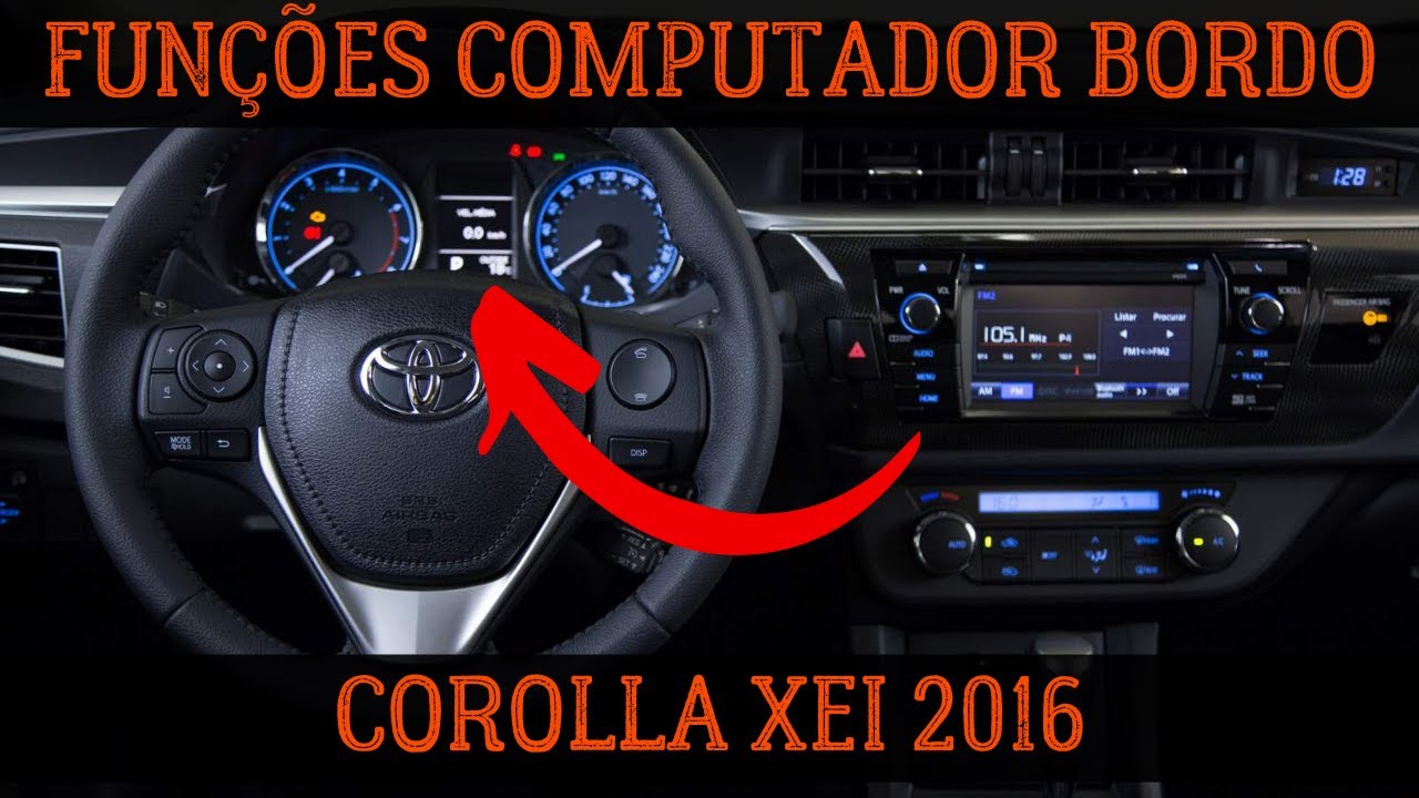 Computador de bordo do Toyota Corolla XEI 2016
