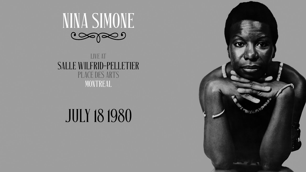 Nina Simone: Live at Salle Wilfrid-Pelletier — July 18th, 1980 (Full Concert - Audio Only)