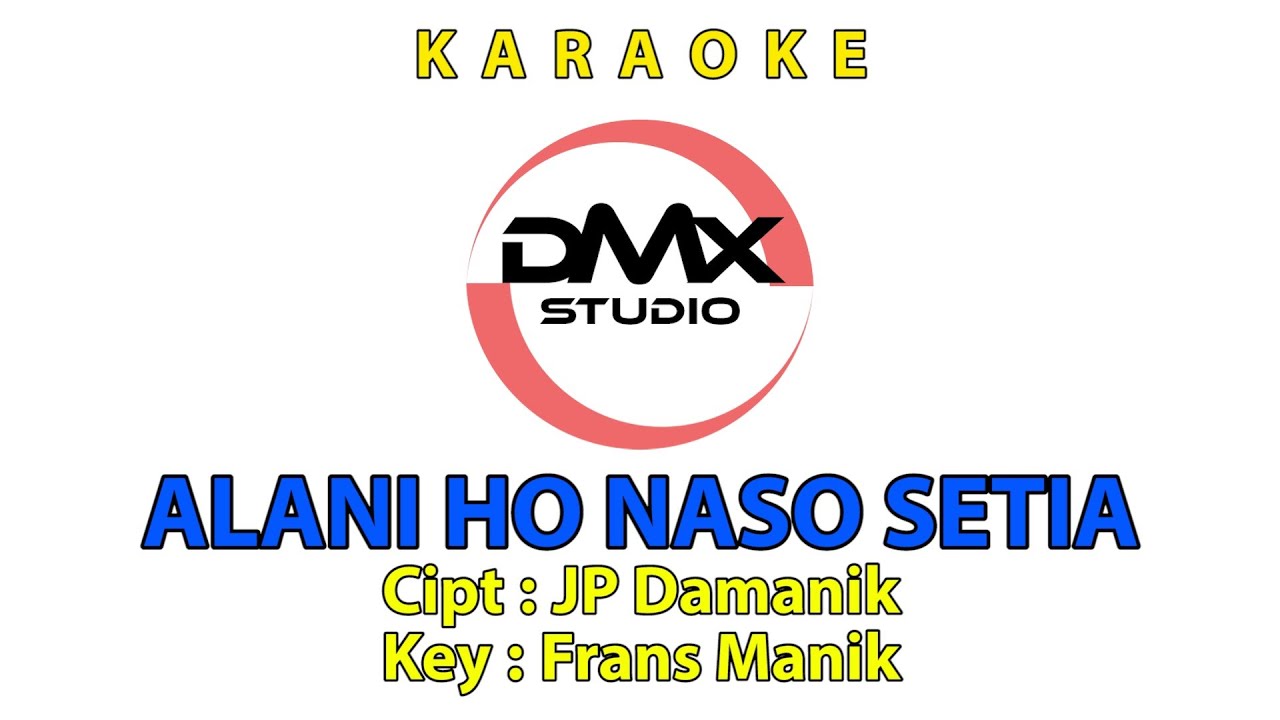 KARAOKE - ALANI HO NASO SETIA