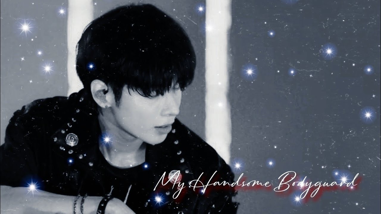 || TXT Taehyun FF|| My Handsome Bodyguard [Part four] {END}