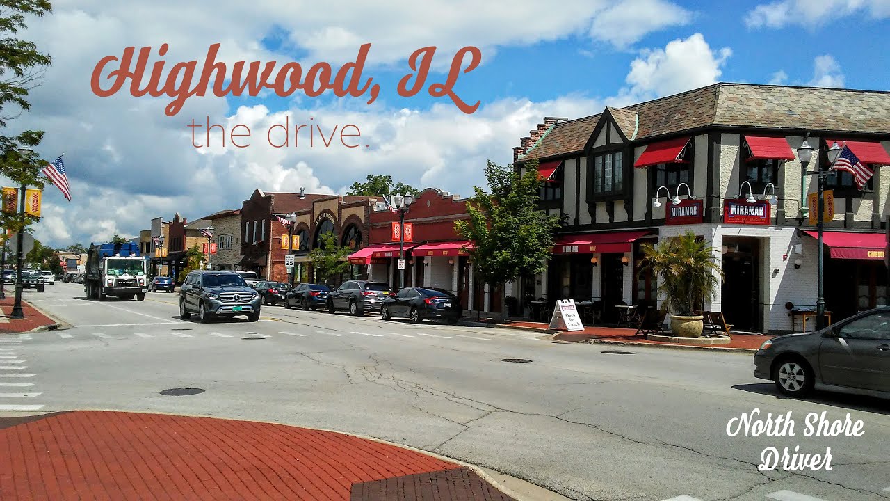 Highwood, IL - The Drive